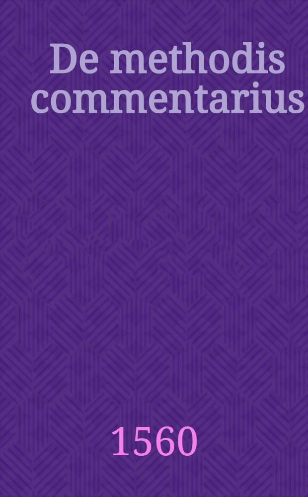De methodis commentarius