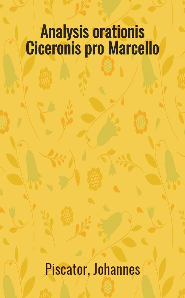 Analysis orationis Ciceronis pro Marcello