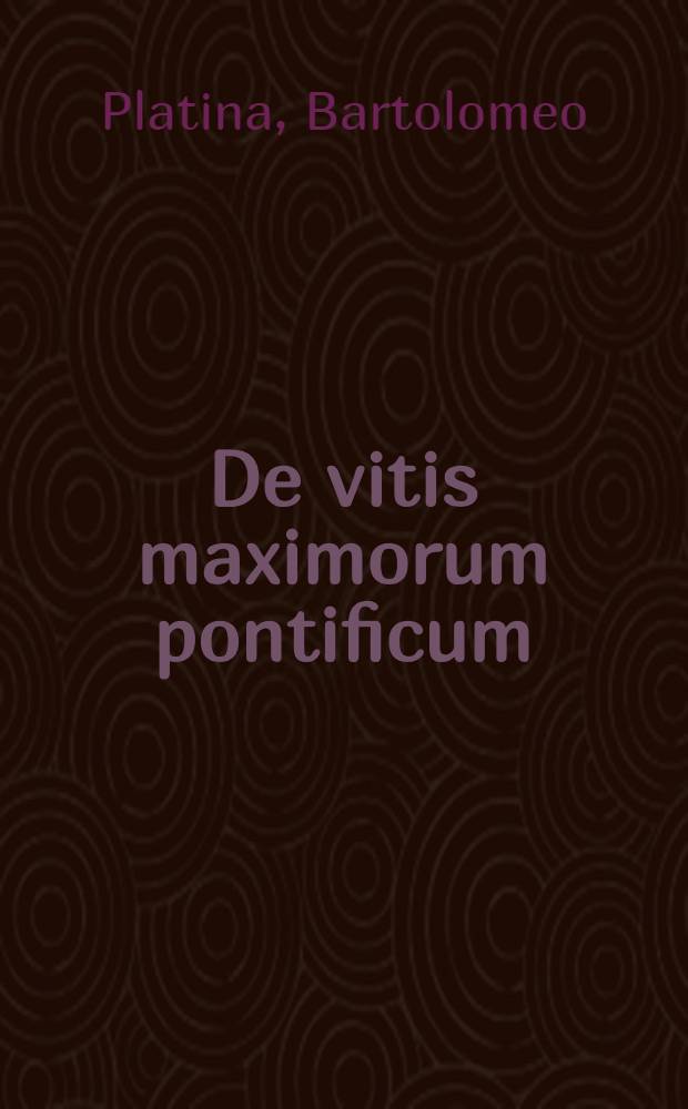 De vitis maximorum pontificum
