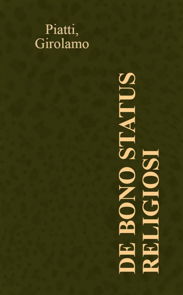 De bono status religiosi