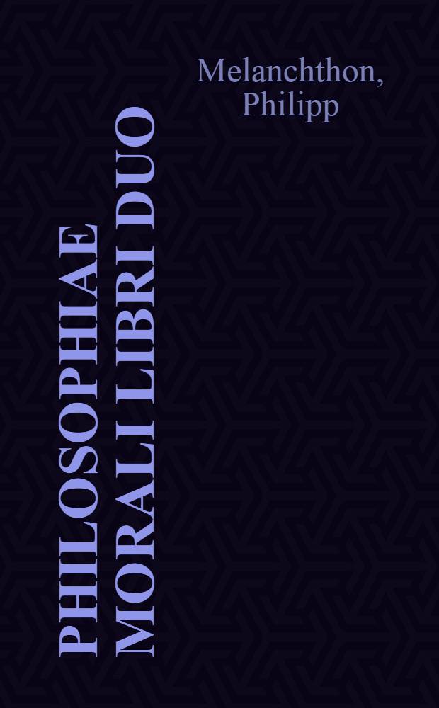 Philosophiae morali libri duo
