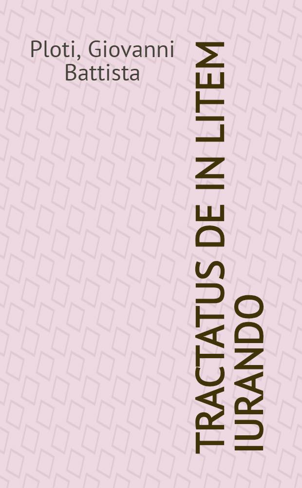 Tractatus De in litem iurando