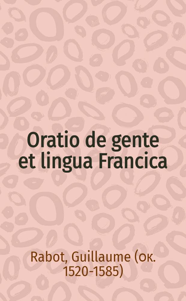 Oratio de gente et lingua Francica