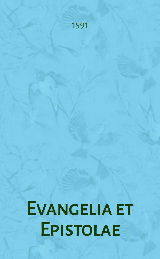 Evangelia et Epistolae