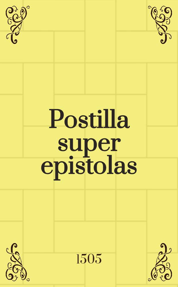 Postilla super epistolas