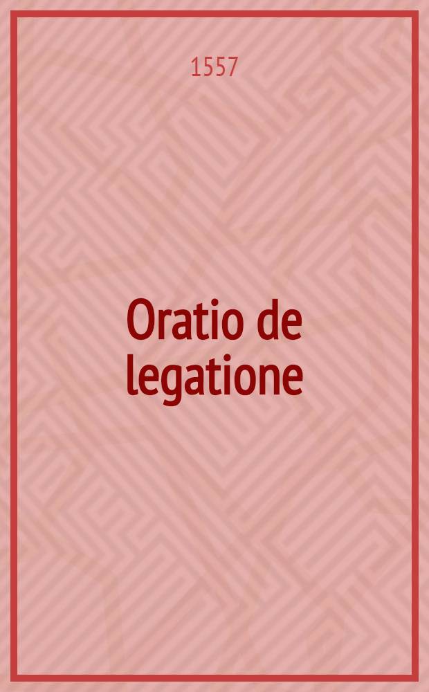 Oratio de legatione