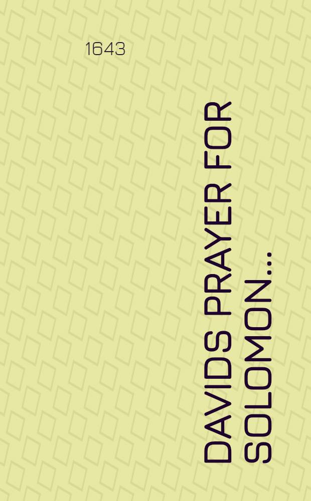 [Davids prayer for Solomon ...
