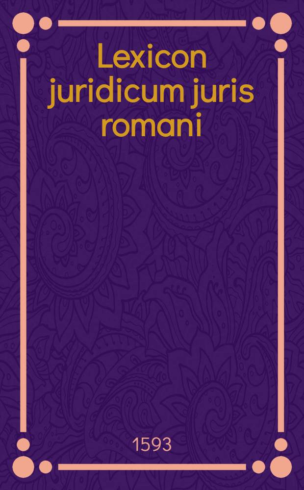 Lexicon juridicum juris romani