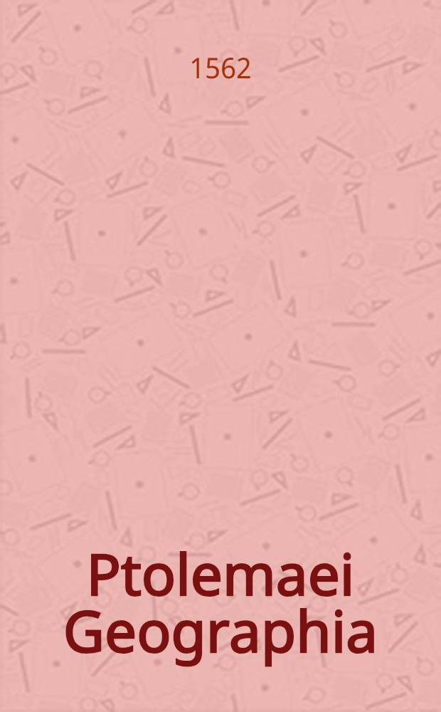 Ptolemaei Geographia