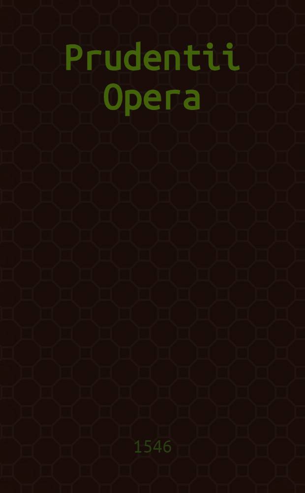 Prudentii Opera