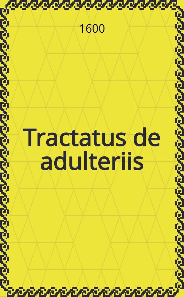Tractatus de adulteriis