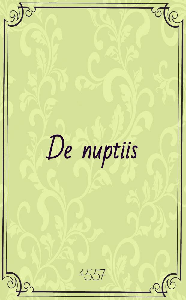 De nuptiis