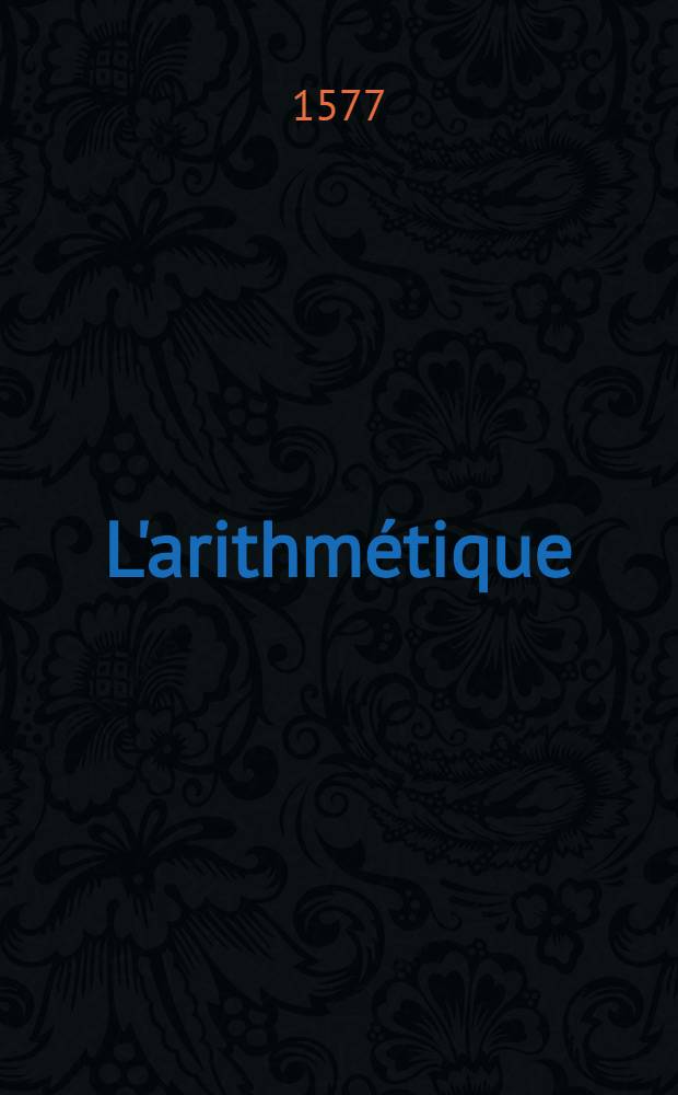 L'arithm&eacute;tique