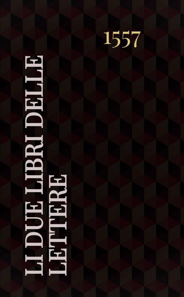Li due libri delle lettere