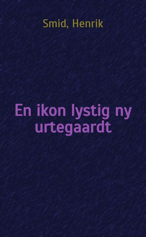 En ikon lystig ny urtegaardt