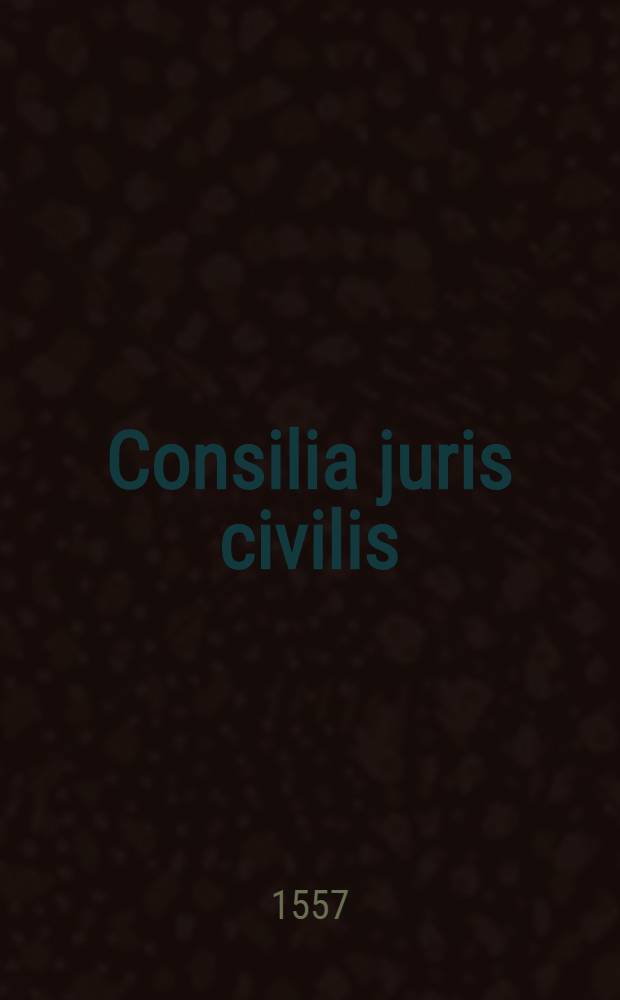 Consilia juris civilis : Ps 1-3. Ps 3
