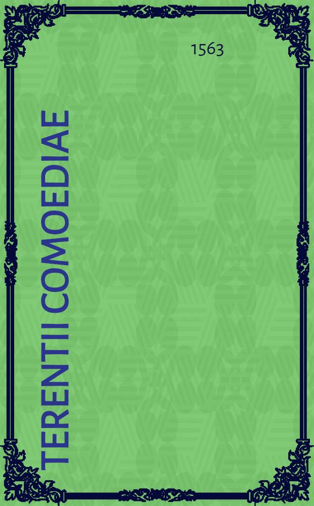 Terentii Comoediae