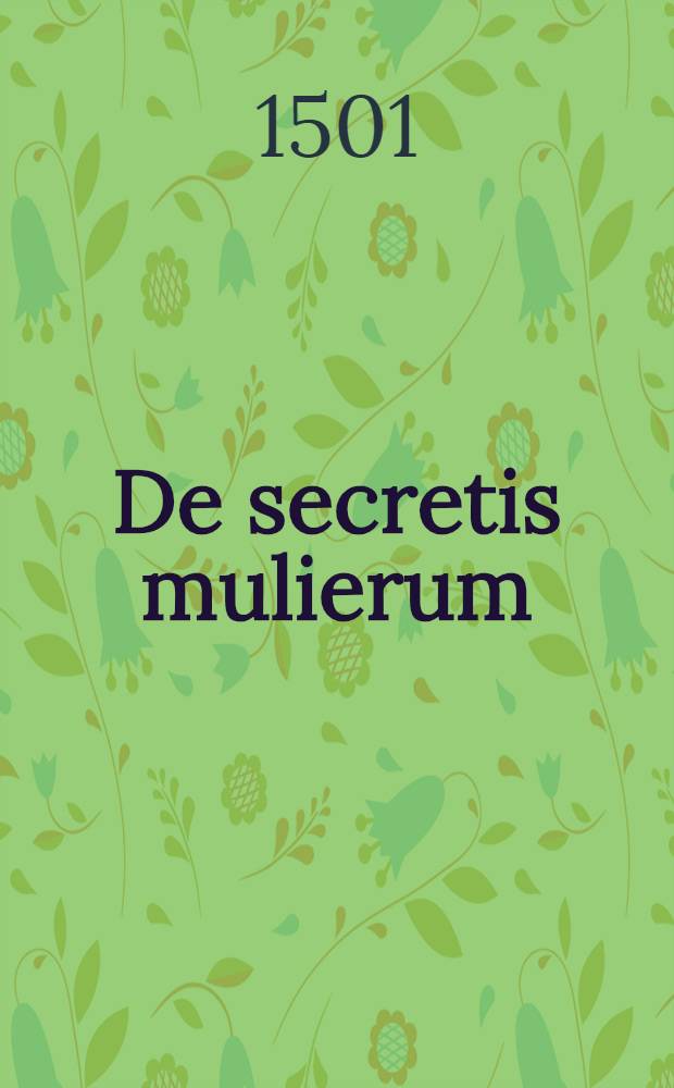 De secretis mulierum