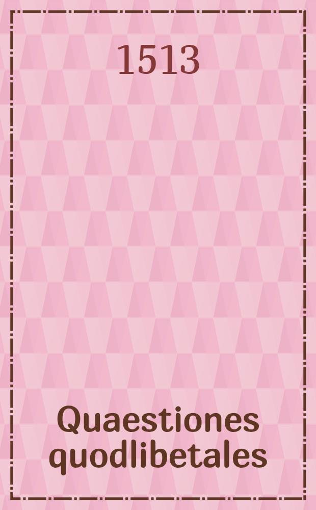 Quaestiones quodlibetales