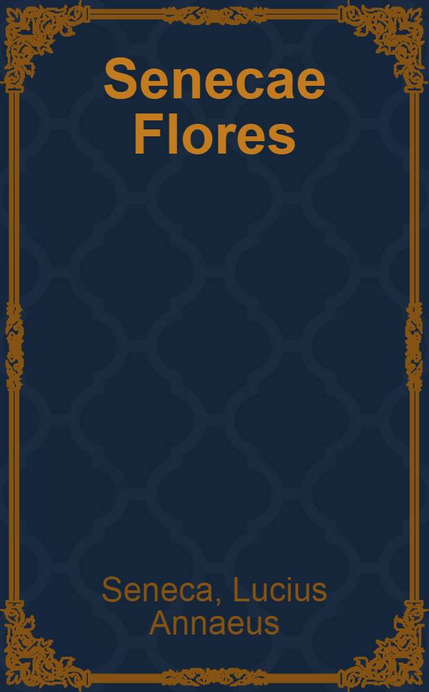 Senecae Flores