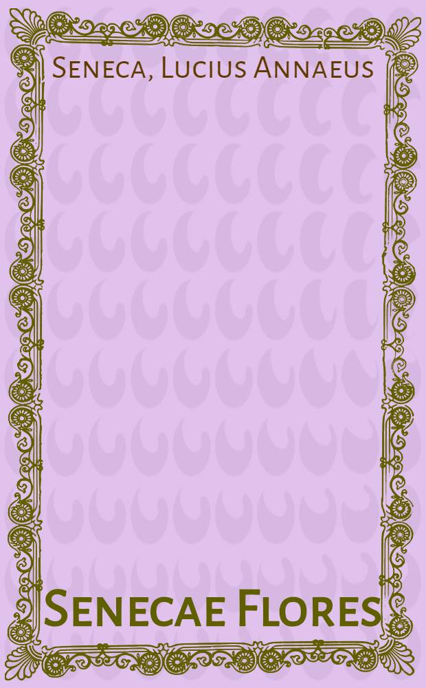 Senecae Flores