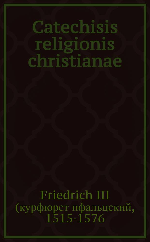 Catechisis religionis christianae