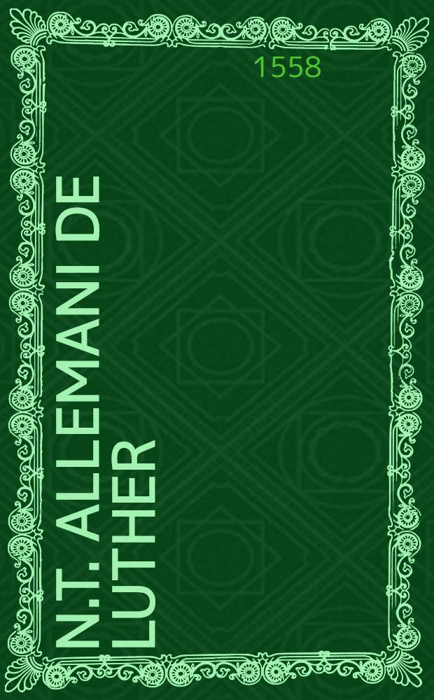 N.T. allemani de Luther