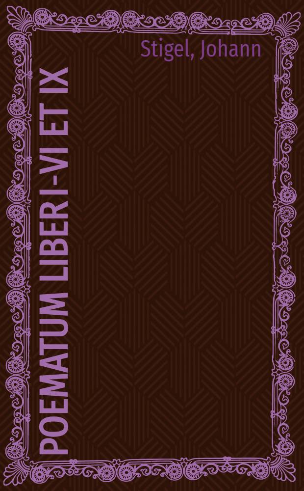 Poematum liber I-VI et IX