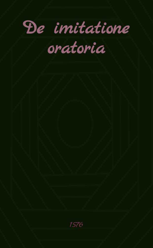 De imitatione oratoria