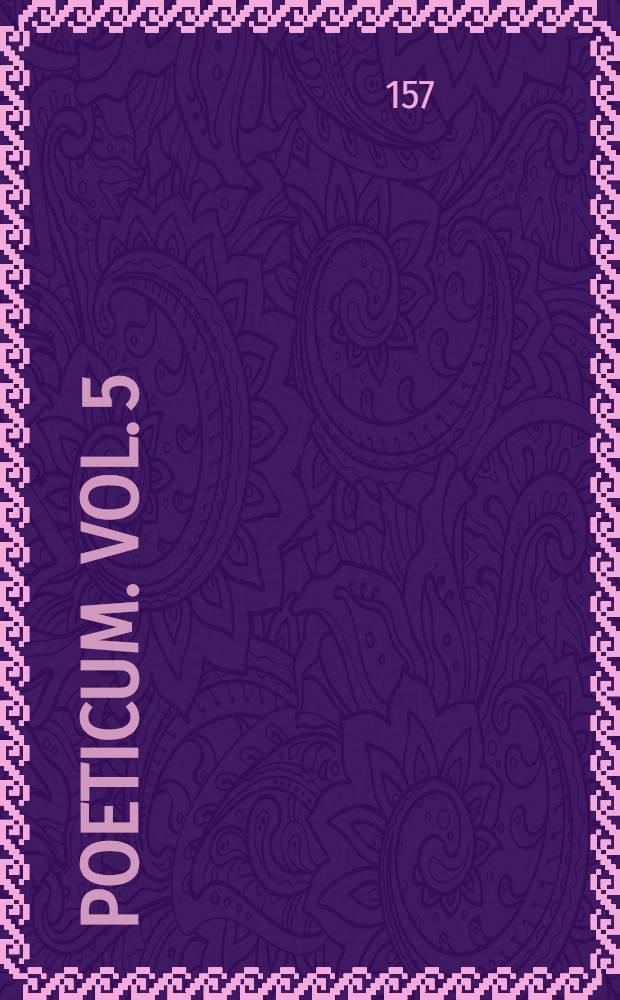 Poeticum. Vol. 5