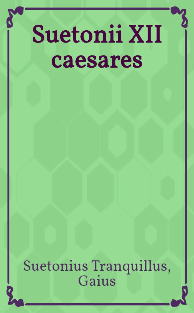 Suetonii XII caesares