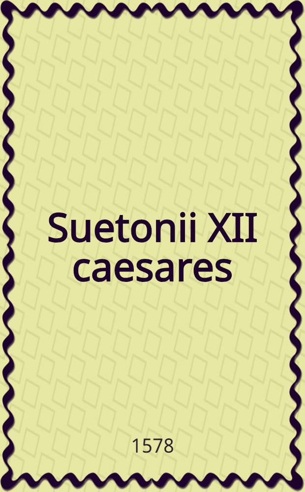 Suetonii XII caesares