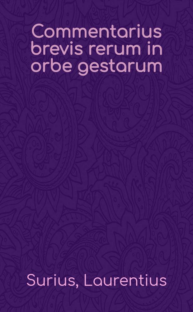 Commentarius brevis rerum in orbe gestarum