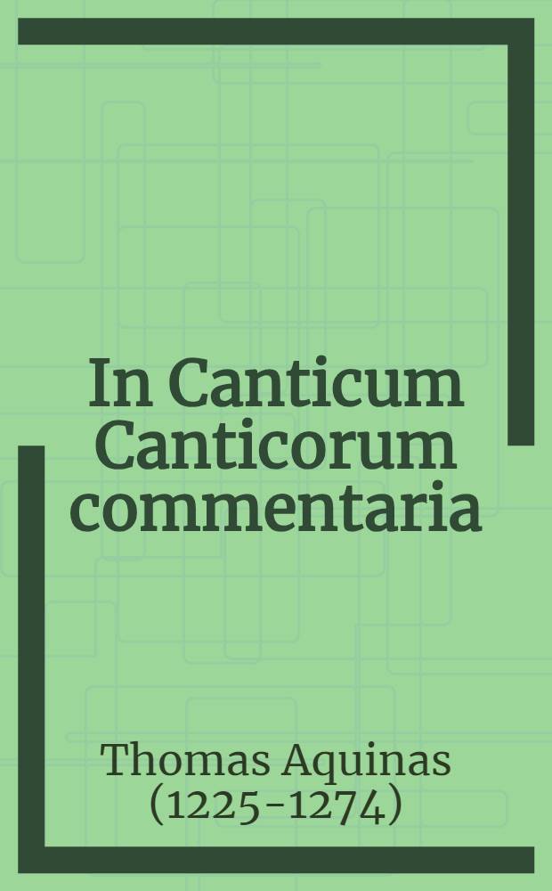In Canticum Canticorum commentaria