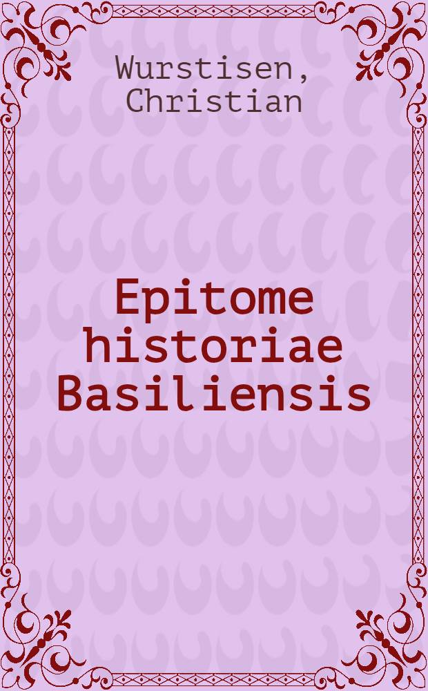 Epitome historiae Basiliensis