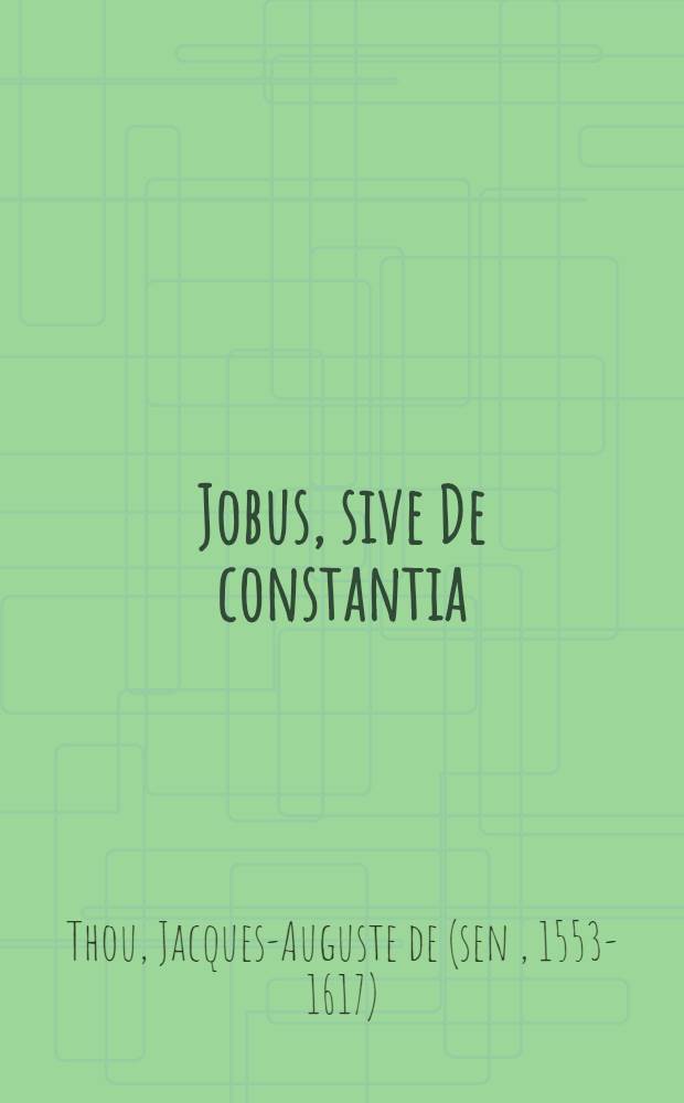 Jobus, sive De constantia