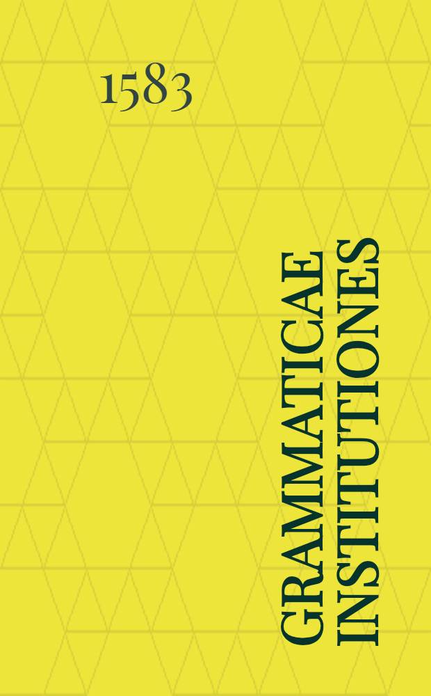 Grammaticae institutiones