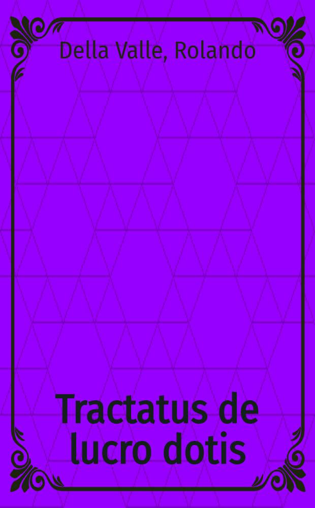 Tractatus de lucro dotis