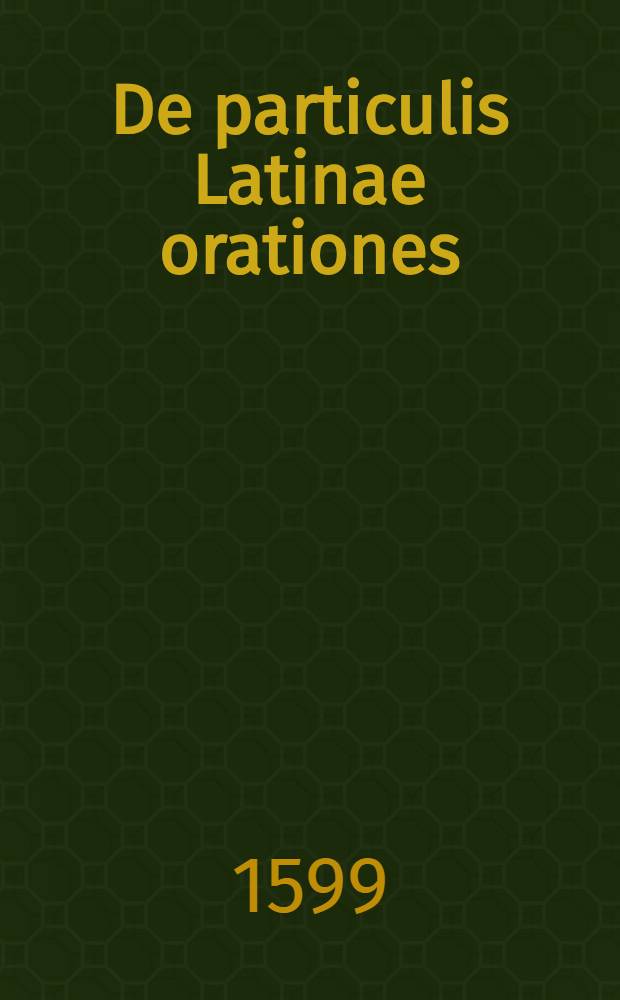De particulis Latinae orationes