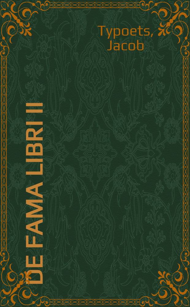De fama libri II