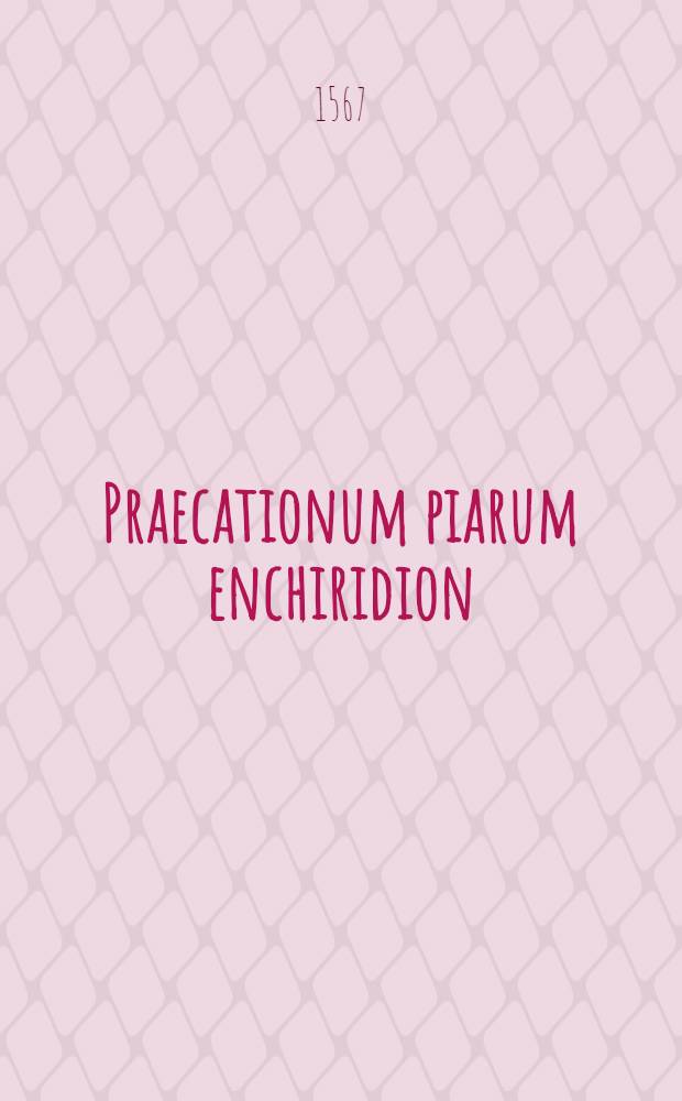 Praecationum piarum enchiridion