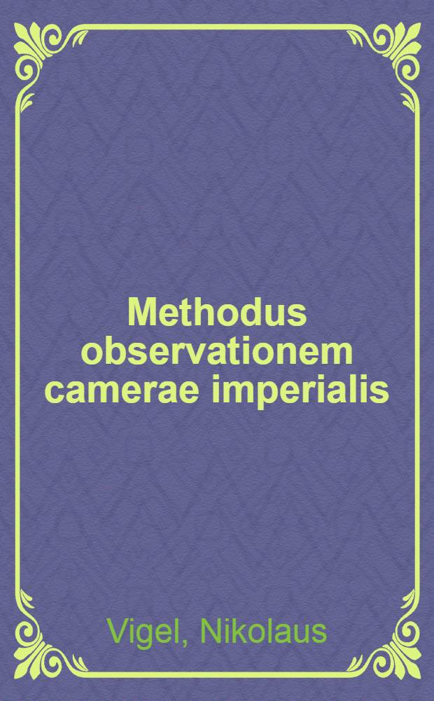 Methodus observationem camerae imperialis