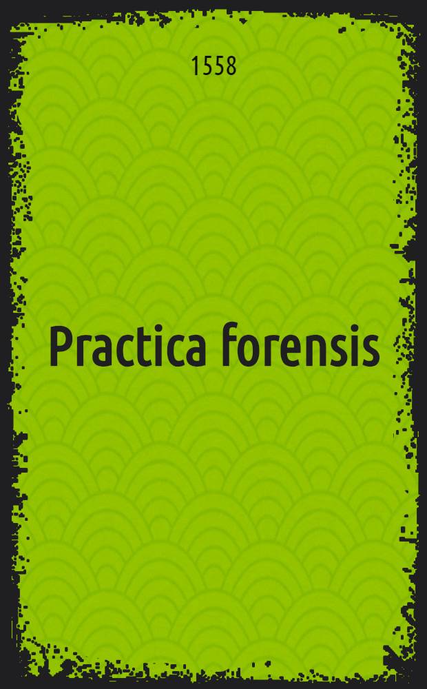Practica forensis