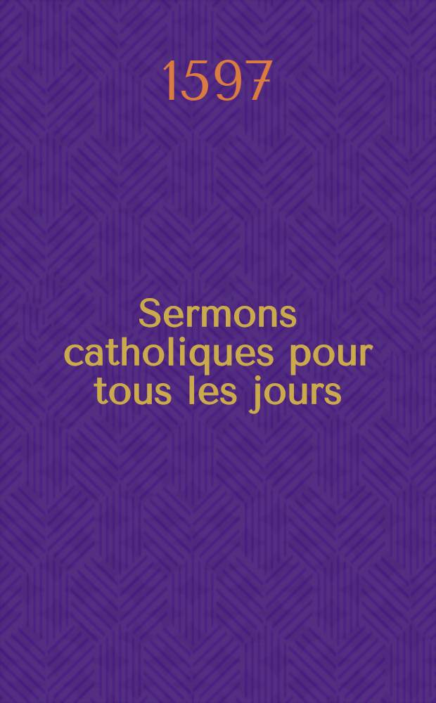 Sermons catholiques pour tous les jours
