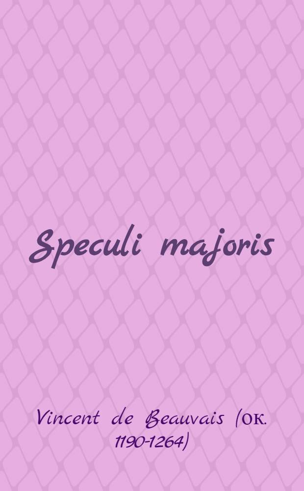 Speculi majoris