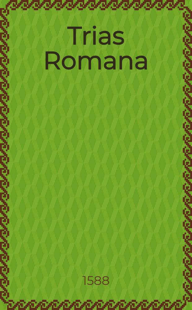 Trias Romana