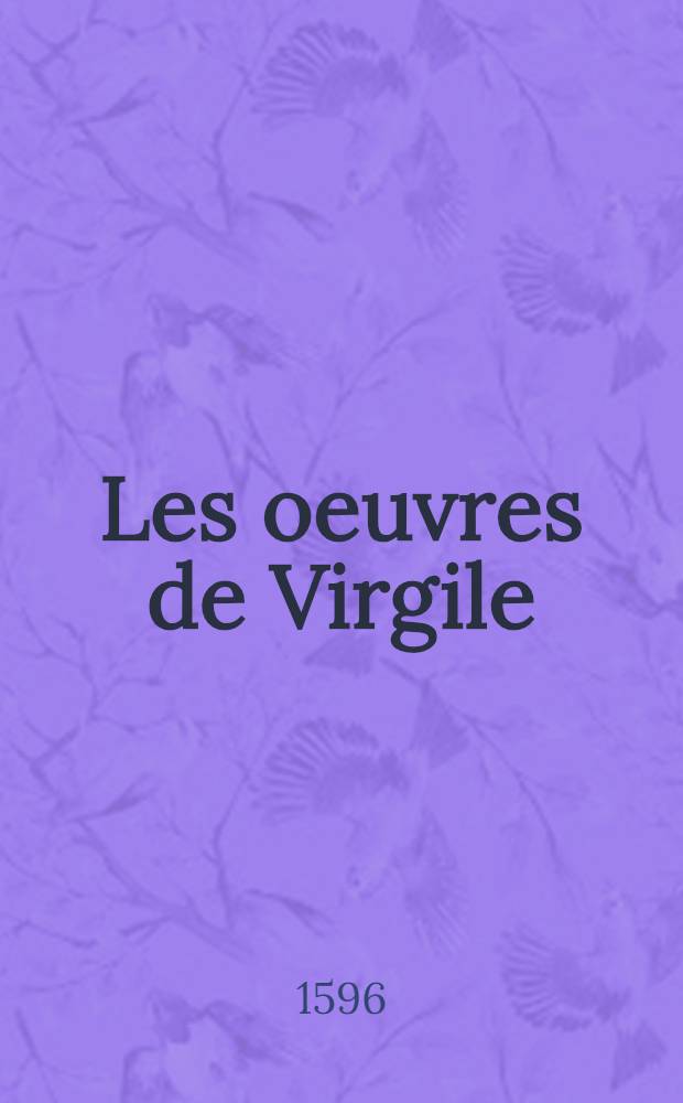 Les oeuvres de Virgile