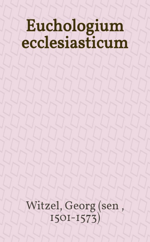 Euchologium ecclesiasticum