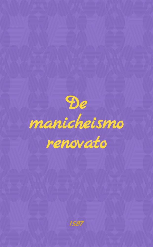De manicheismo renovato