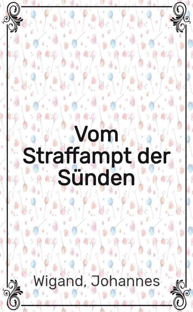 Vom Straffampt der S&uuml;nden